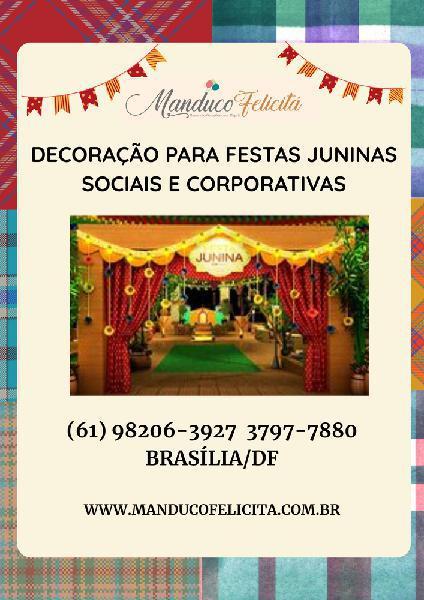 Buffet e Decoração Para Festas Juninas em Brasília/Df